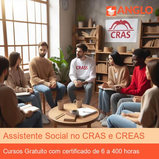 Assistente Social no CRAS e CREAS